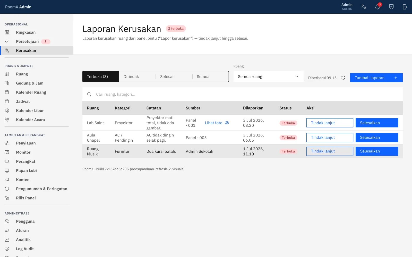 Halaman Kerusakan di konsol dengan daftar laporan dan statusnya