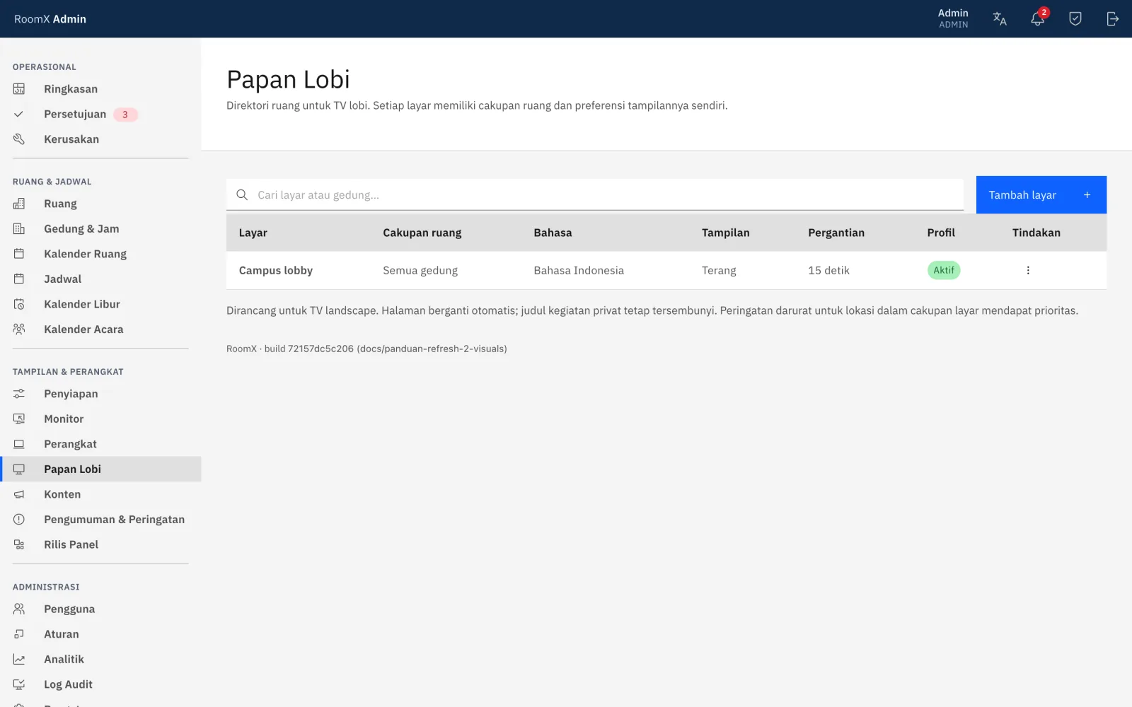 Halaman Papan Lobi di konsol dengan daftar profil layar